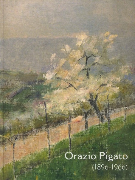 Orazio Pigato (1896-1966).