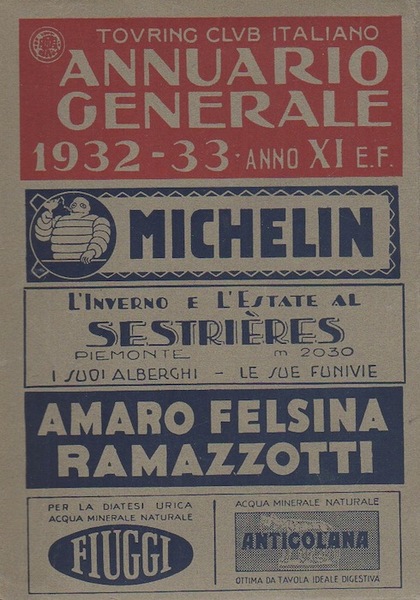 Touring Club Italiano: annuario generale: 1932-33.