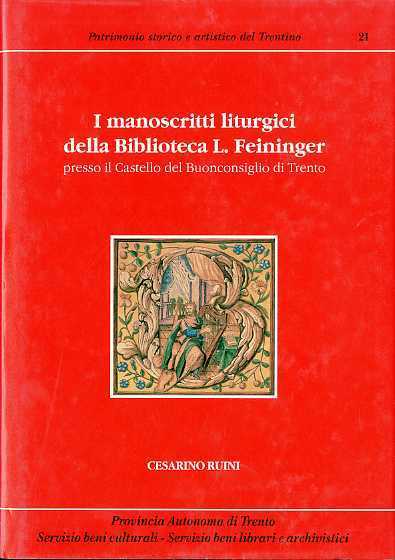I manoscritti liturgici della Biblioteca musicale L. Feininger presso il …