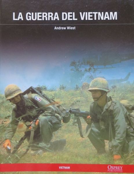La guerra del Vietnam.