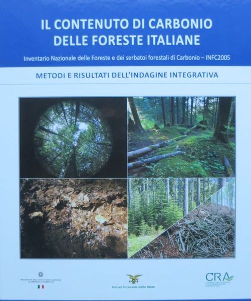 Il contenuto di carbonio delle foreste italiane: Inventario nazionale delle …