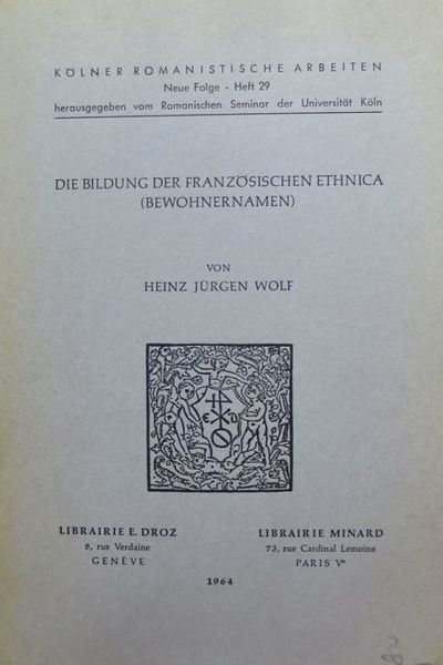 Die Bildung der franzÃ¶sischen Ethnica: Bewohnernamen.