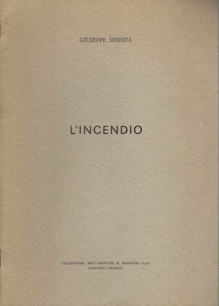 L'incendio.