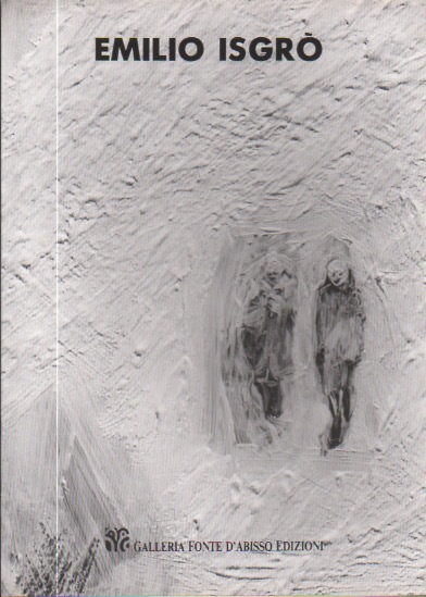 Emilio IsgrÃ²: opere recenti.