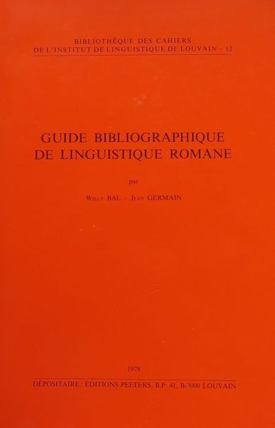 Guide bibliographique de linguistique romane.