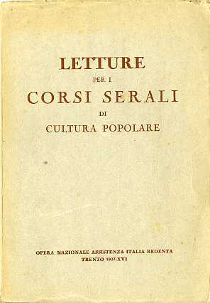 Letture per i corsi serali di coltura generale.