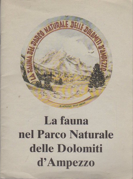 La fauna nel Parco Naturale delle Dolomiti d'Ampezzo.