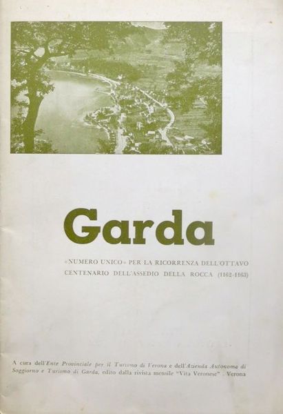 Garda: numero unico per la ricorrenza dell'ottavo centenario dell'assedio della …