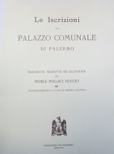 Le iscrizioni del Palazzo Comunale di Palermo.