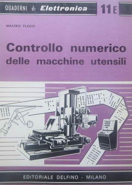 Controllo numerico delle macchine utensili.