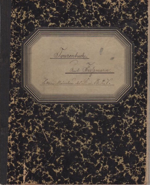 Tourenbuch Paul Tiesfsmann - Sektion MÃ¼nchen del D.u.Ã–.A.V.