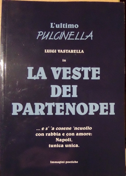 La veste dei partenopei.