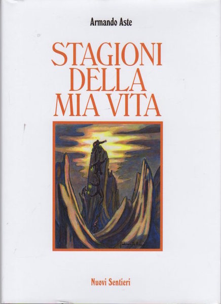 Stagioni della mia vita.