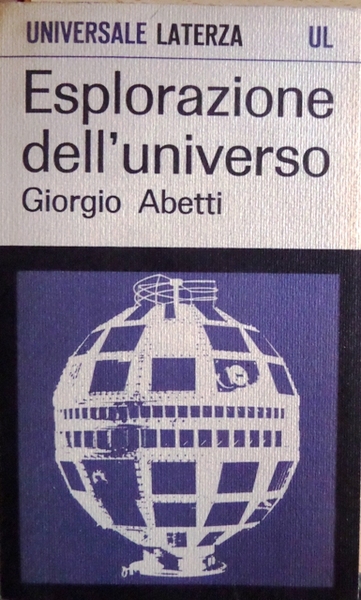 L'esplorazione dell'universo.