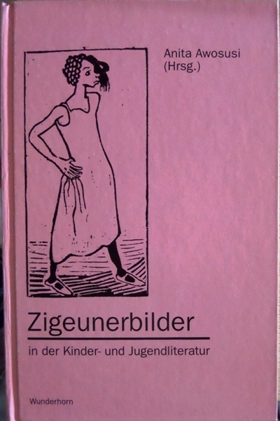 Zigeunerbilder in der Kinder- und Jugendliteratur.