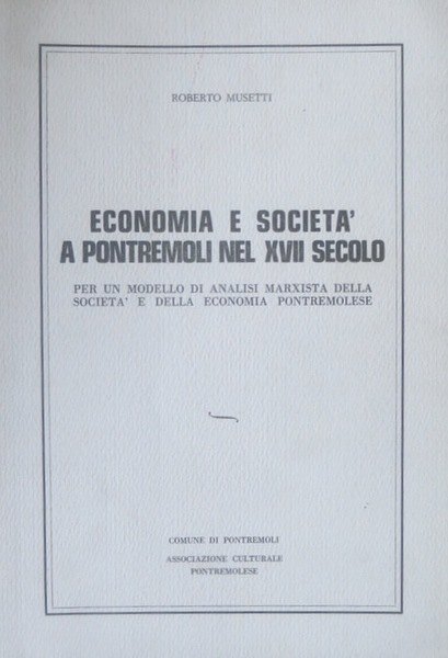 Economia e societÃ a Pontremoli nel XVII secolo: per un …