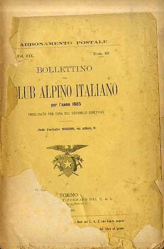 Bollettino del Club Alpino Italiano: Vol. XIX- N. 52 - …