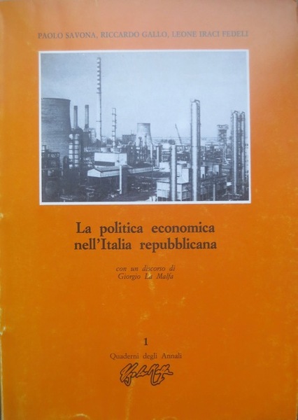 La politica economica nell'Italia repubblicana.