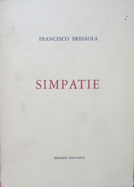 Simpatie: saggi critici di storia, di letteratura e altro.
