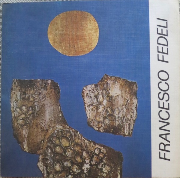 Francesco Fedeli: dal 12 febbraio al 3 marzo 1974.