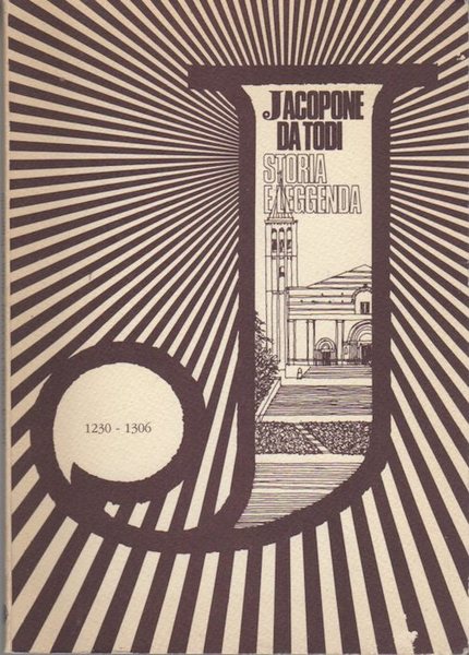 Jacopone da Todi: storia e leggenda.