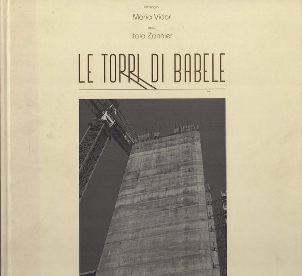 Le torri di Babele.