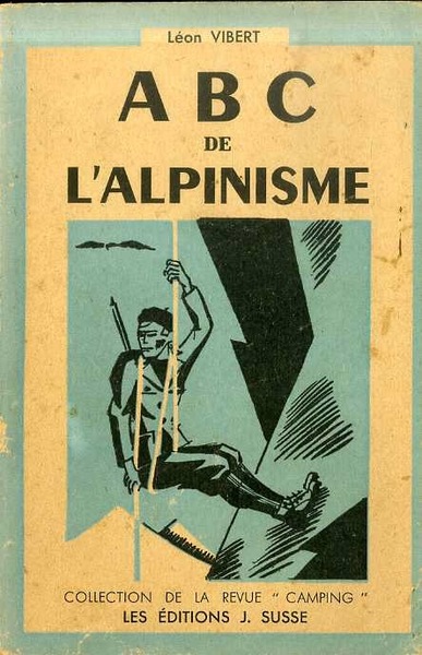 ABC de l'alpinisme.