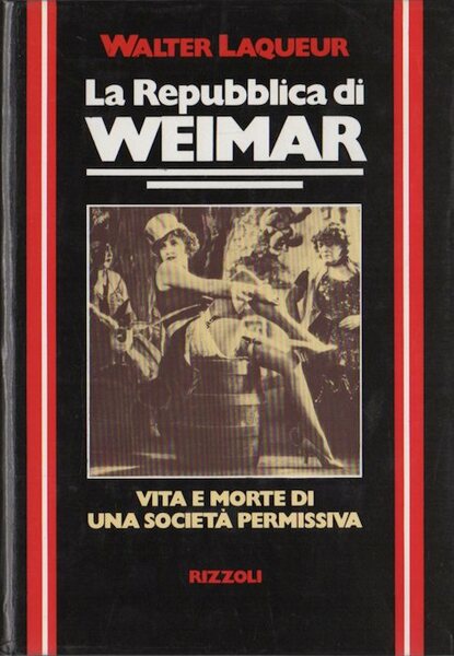 La Repubblica di Weimar.