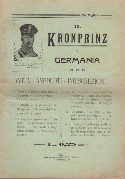 Il kronprinz di Germania: vita, aneddoti, indiscrezioni.