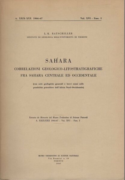 Sahara: correlazioni geologico-litostratigrafiche fra Sahara centrale ed occidentale: con note …