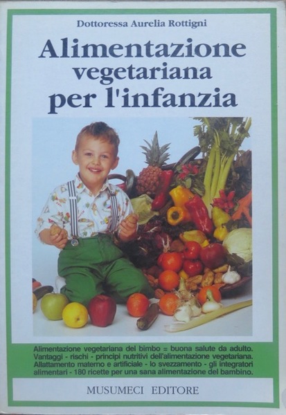 Alimentazione vegetariana per l'infanzia.