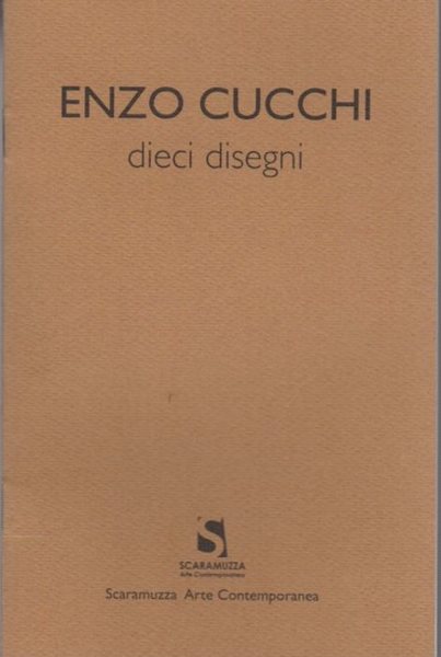 Enzo Cucchi: dieci disegni.