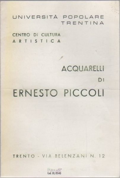 Acquarelli di Ernesto Piccoli.