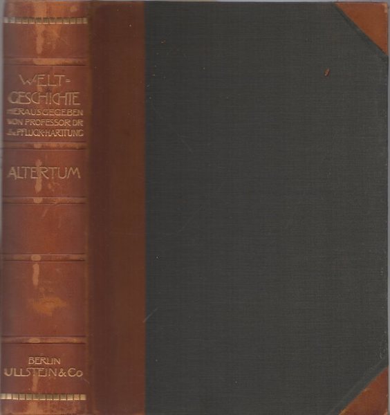 Weltgeschichte: die Entwicklung der Menschheit in Staat und Gesellschaft, in …