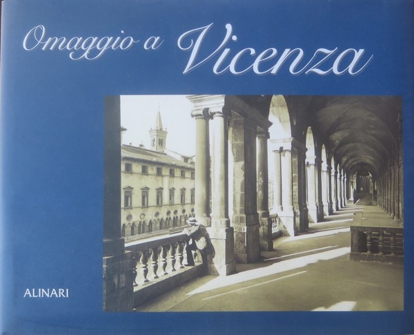 Omaggio a Vicenza.