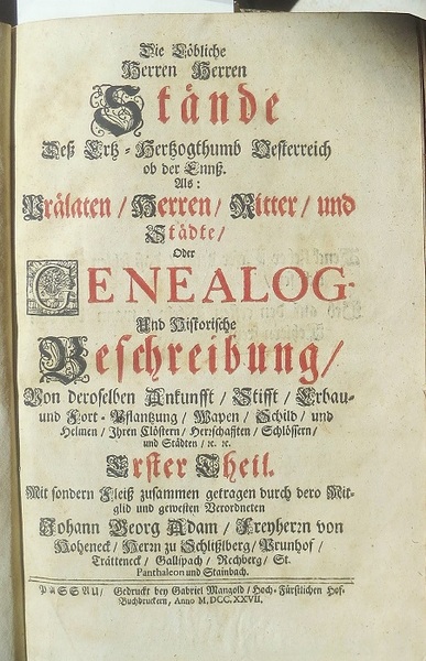 Die LÃ¶bliche Herren StÃ¤nde DeÃŸ Ertz-Hertzogthumb Oesterreich ob der EnnÃŸ. …