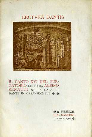 Lectura Dantis: il canto XVI del Purgatorio letto da Albino …