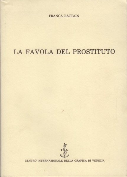 La favola del prostituto.