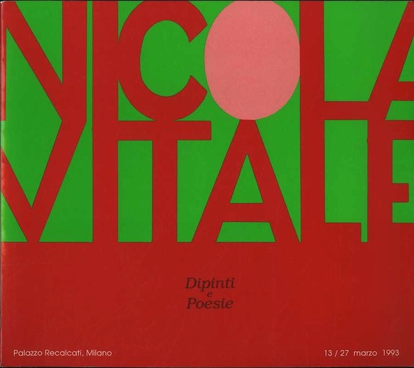 Nicola Vitale: dipinti e poesie.