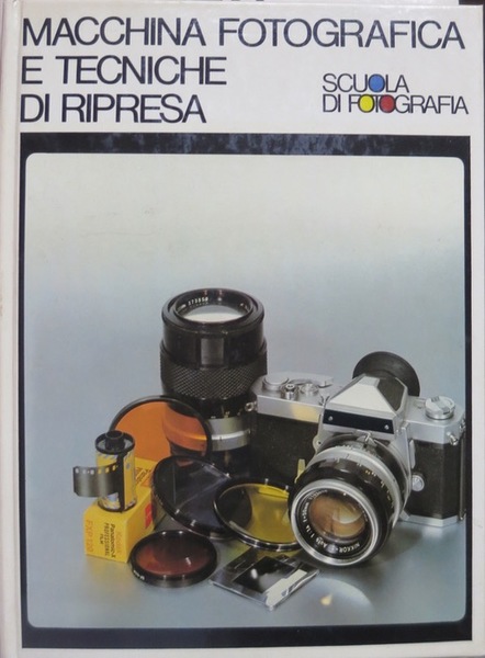 Macchina fotografica e tecniche di ripresa.