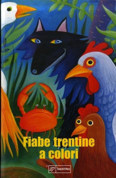 Fiabe trentine a colori.