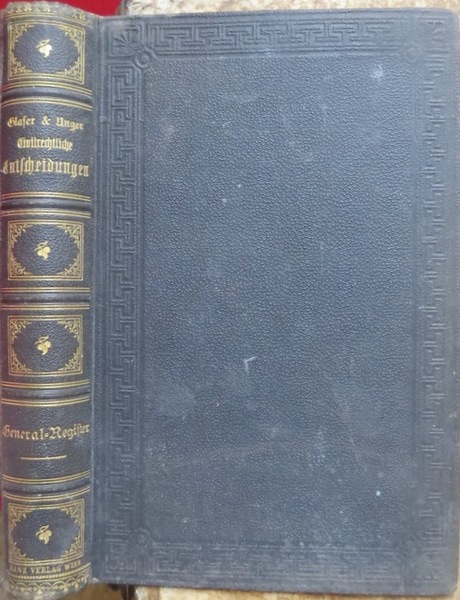 Sammlung von Zivilrechtlichen Entscheidungen des k.k. obersten Gerichtshofes: Generalregister zum …