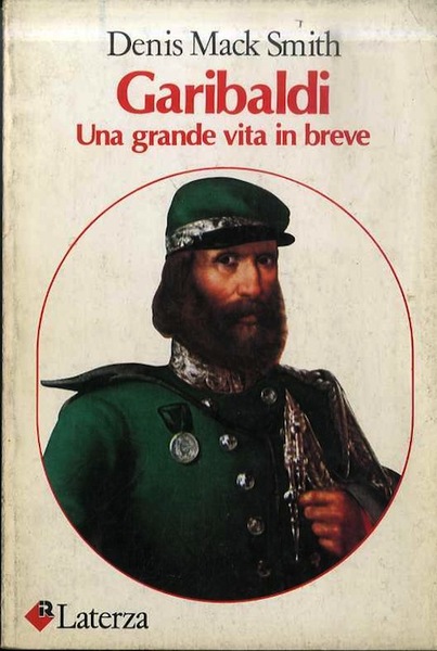 Garibaldi: una grande vita in breve.