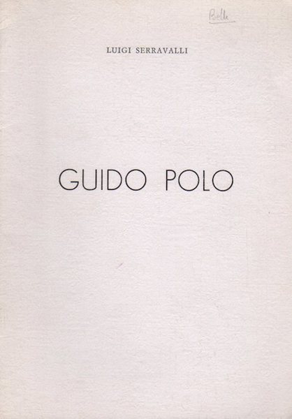 Guido Polo: l'effetto mutuato dal silenzio delle forme.