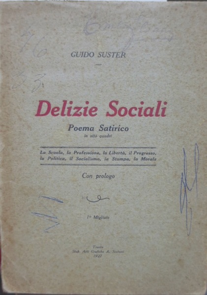 Delizie sociali: poema satirico in otto quadri.