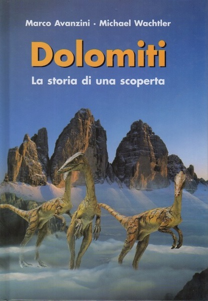 Dolomiti: la storia di una scoperta.