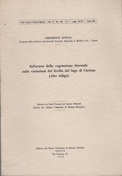 Influenza della vegetazione forestale sulle variazioni del livello del lago …