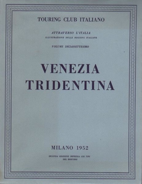 Venezia tridentina.