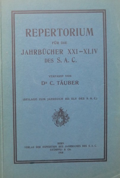 Repertorium fÃ¼r die JahrbÃ¼cher XXI-XLIV des S.A.C.