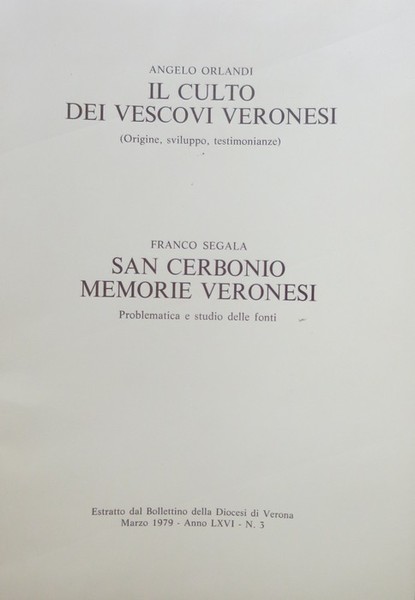 Il Culto dei vescovi veronesi: origine, sviluppo, testimonianze; San Cerbonio …